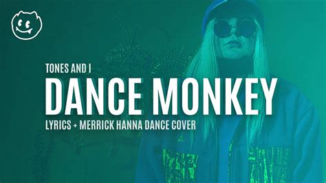 Tones And I Dance Monkey Lyrics Youtube