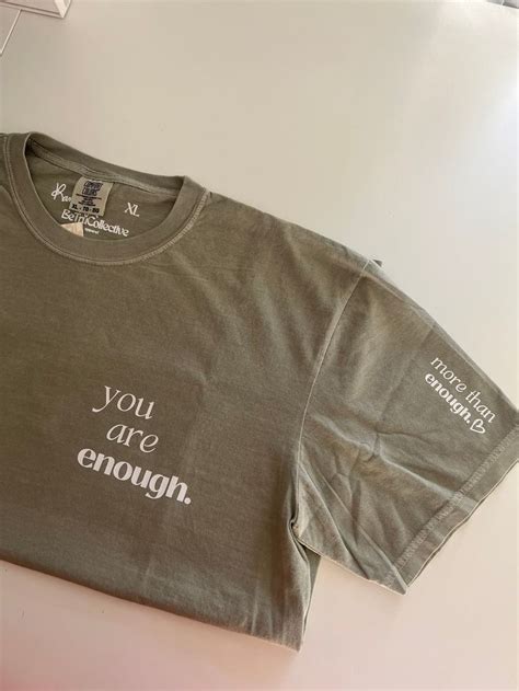 You Are Enough T Shirt Comfort Colors Etsy In Minimal Shirt