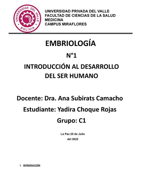 Embriologia Informe 1 Yadira UNIVERSIDAD PRIVADA DEL VALLE FACULTAD