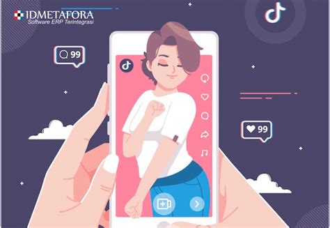 Memanfaatkan TikTok Sebagai Sarana Bisnis Strategi Pemasaran Efektif