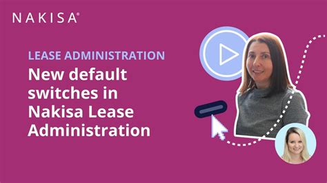 New Default Switches In Nakisa Lease Administration Lease Accounting