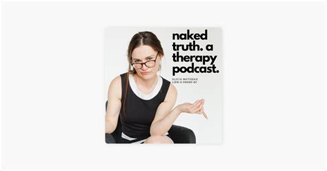 Naked Truth A Therapy Podcast 103 Creating Safe Spaces For