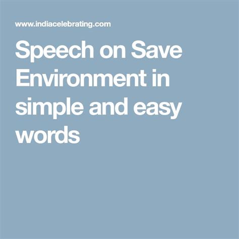 Speech On Save Environment In Simple And Easy Words Save Environment