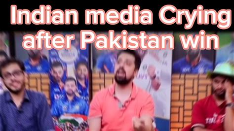 Indian Media Crying After Pakistan Win Indian Media Reaction After