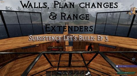 Walls Plan Changes Range Extenders Subsistence Let S Build