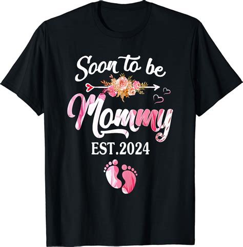 Soon To Be Mommy 2024 Mothers Day First Time Mom Pregnancy T Shirt