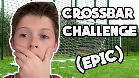 EPIC CROSSBAR CHALLENGE YouTube