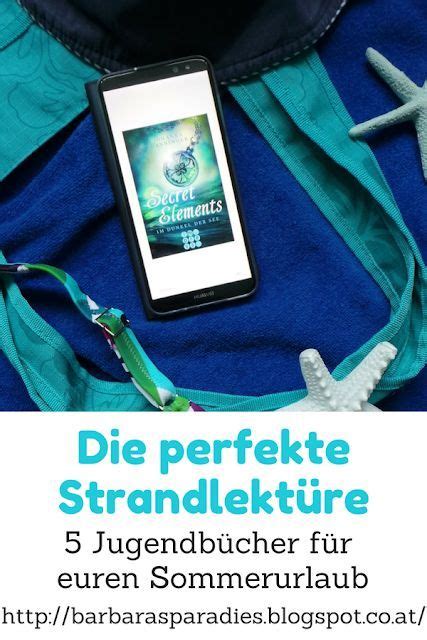 Die Perfekte Strandlektüre 5 Jugendbücher Für Euren Sommerurlaub