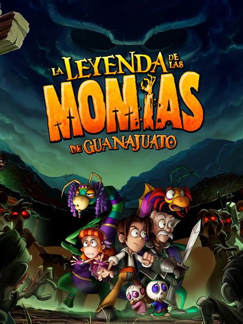 Prime Video La Leyenda De Las Momias De Guanajuato