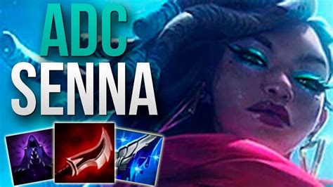 Senna Adc Is Op Challenger Senna Adc Gameplay Patch S Youtube