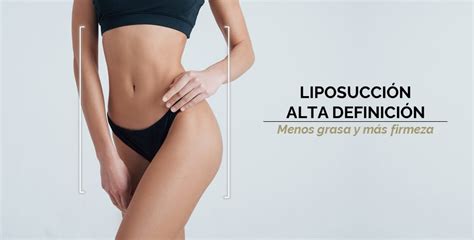 Liposucción de Alta Definición por Radiofrecuencia