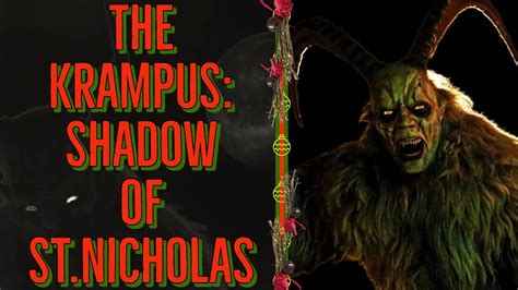 Christmas Horror The History Of Krampus Shadow Of St Nicholas Myth