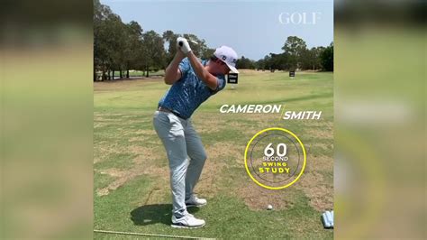 Cameron Smith | 60 Second Swing Study on his fade