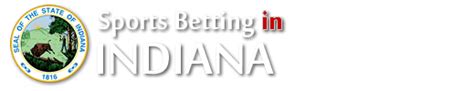 Sports Betting In Indiana - How To Bet Sports Online In Indiana
