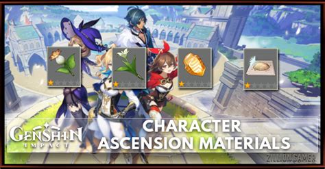 Character Ascension Materials | Genshin Impact - zilliongamer