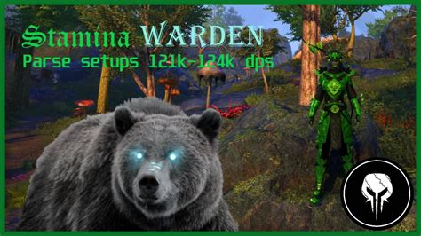 ESO Stamina Warden Bow Parse Builds 121k 124k DPS Update 39 PS 5