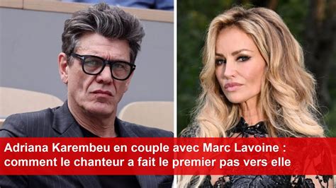 Adriana Karembeu En Couple Avec Marc Lavoine Comment Le Chanteur A