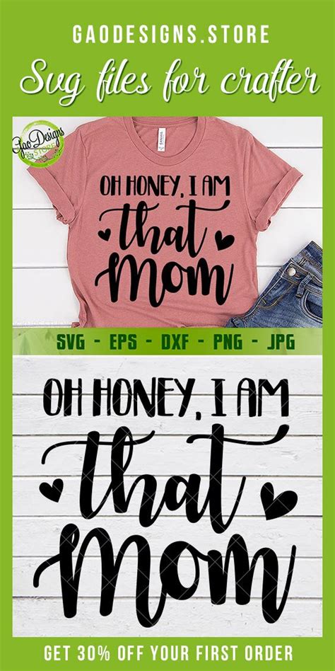 Oh Honey I Am That Mom Svg Funny Mom Svg Motherhood Svg Mom Life