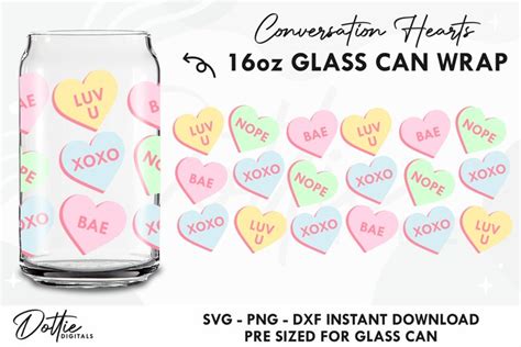 Conversation Hearts Libbey Glass Can Wrap Svg 16oz