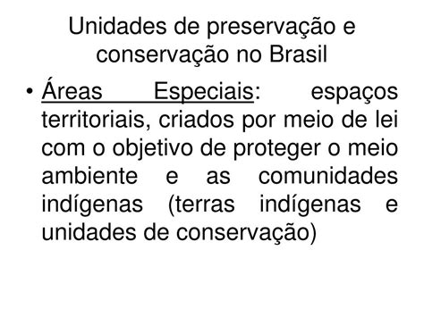 PPT Unidades de preservação e conservação no Brasil Prof Nara Santos