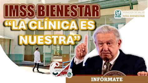 ≫ Programa Imss Bienestar Conoce Lo Que Amlo Menciona ️【 Noviembre 2024】