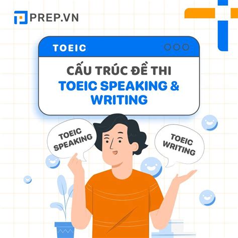 C U Tr C Thi Toeic Speaking And Writing M I Nh T