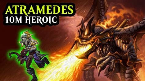 Atramedes 10man Heroic Survival Hunter Blackwing Descent YouTube