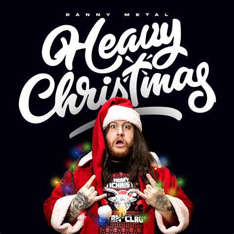 ‎heavy Christmas Album By Danny Metal Apple Music