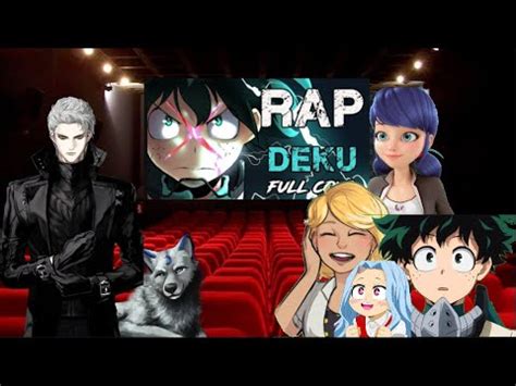 MIRACULOUS Y BNHA VIENDO UNIVERSOS CAPITULO 1 RAP DE DEKU YouTube