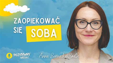 Jak poradzić sobie z TRUDNYMI zmianami w życiu Anna Sarnacka Smith