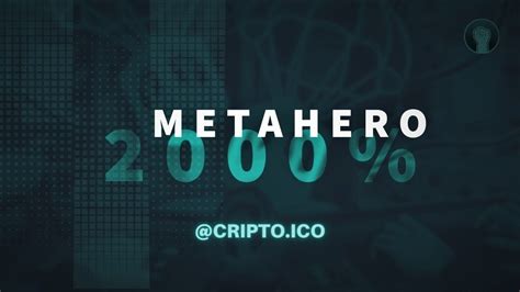 Tudo Sobre A Metahero A Criptomeoda Do Metaverso Mais Promissora De