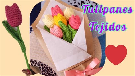 Tulipanes Tejidos A Crochet O Ganchillo Con Aroma Flores Tejidas A