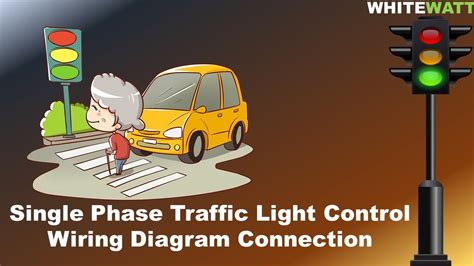 Single Phase Traffic Light Control Wiring Diagram Youtube