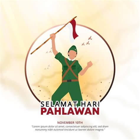 Premium Vector Selamat Hari Pahlawan Nasional Or Happy Indonesia