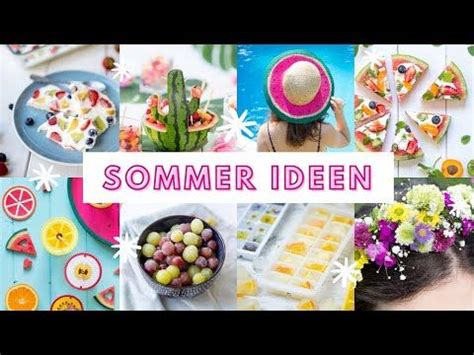 8 Kreative Sommer DIY S Und Rezepte Bastelideen Gegen Langeweile In