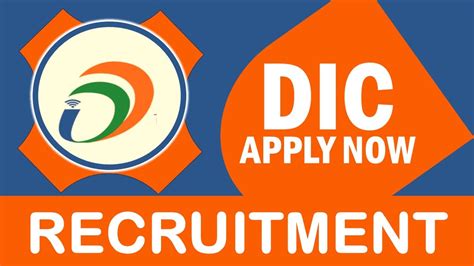 Dic Recruitment Check Post Age Limit Qualification Salary And