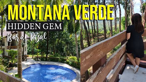 Montana Verde Resort Hidden Gem In Baras Rizal YouTube