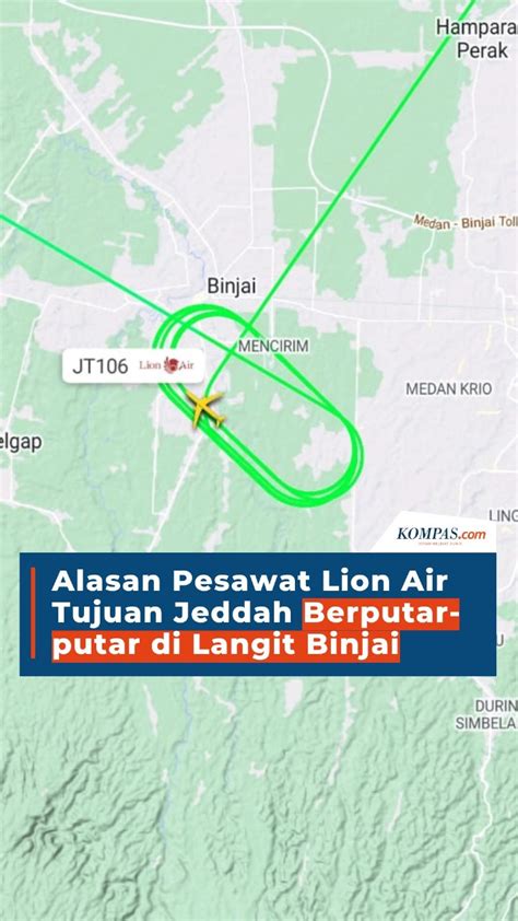 Alasan Pesawat Lion Air Tujuan Jeddah Berputar Putar Di Langit Binjai