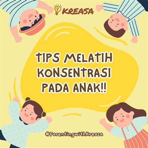 Tips Melatih Konsentrasi Pada Anak Kreasa