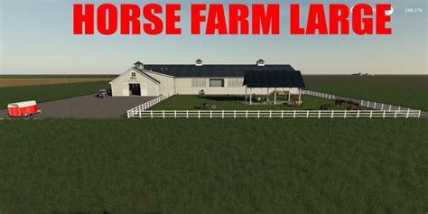 Horse Farm V10 Fs19 Mod