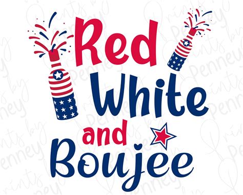 Red White And Boujee PNG July 4th SVG Fourth Of July Etsy Australia