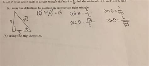 Solved Let Theta Be An Acute Angle Of A Right Triangle And Chegg