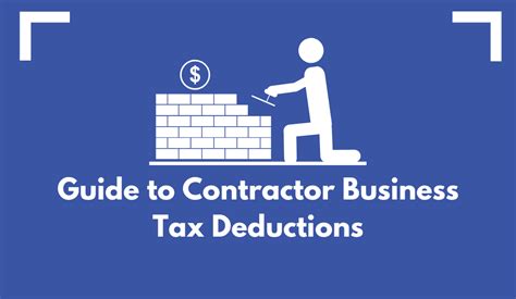 The Ultimate Guide To Business Tax Deductions For Contractors 2021