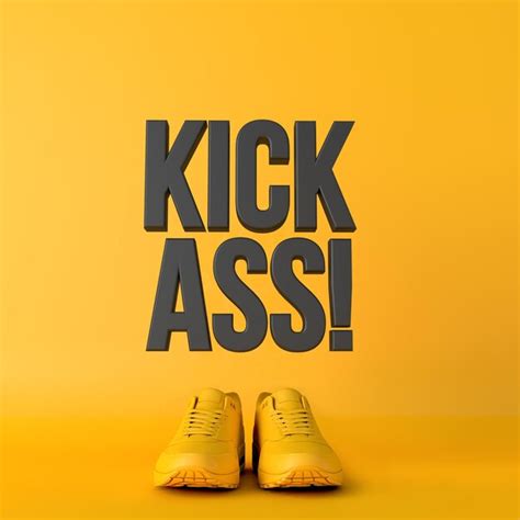 Premium Photo Kick Ass Motivational Workout Fitness Phrase 3d Rendering