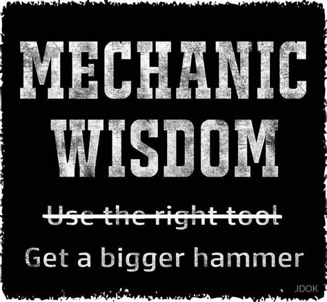 Mechanic Wisdom: Funny and Inspirational Quotes