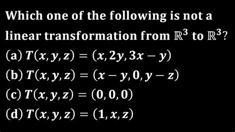 Test For Linear Transformation Linear Algebra Iit Jam Mathematics Kset