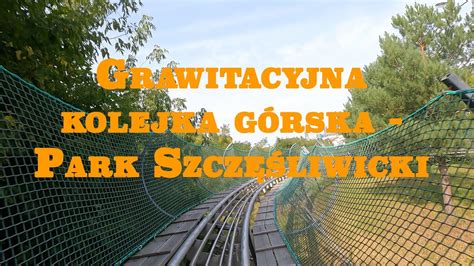 Grawitacyjna kolejka górska Park Szczęśliwicki 2022 4K YouTube