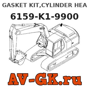 GASKET KIT CYLINDER HEAD 6159 K1 9900 KOMATSU Part Catalog