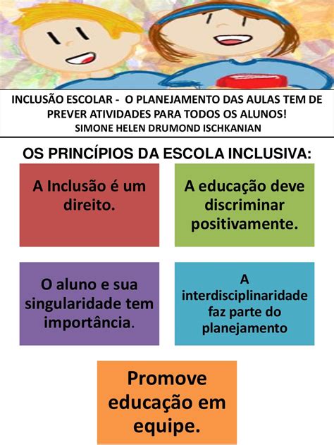 Inclusão Escolar O Planejamento Das Aulas Tem De Prever Atividades P…