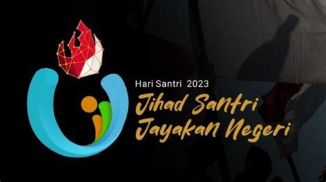 Tema Dan Logo Hari Santri 2023 Ini Makna Dan Link Download Halaman